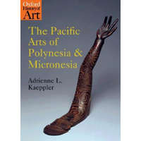  Pacific Arts of Polynesia and Micronesia – Kaeppler,Adrienne L. (Curator of Oceanic Ethnology,Smithsonian Institute,Washington D.C.)
