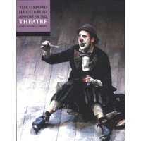  Oxford Illustrated History of Theatre – John Russell Brown