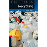  Oxford Bookworms Library Factfiles: Level 3:: Recycling – Sue Steward