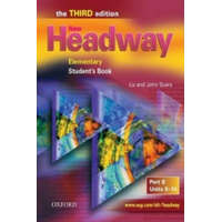  New Headway: Elementary Third Edition: Student's Book B – John Soars