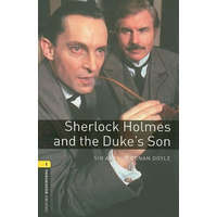  Oxford Bookworms Library: Level 1:: Sherlock Holmes and the Duke's Son – Sir Arthur Conan Doyle,Jennifer Bassett