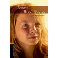  Oxford Bookworms Library: Level 2:: Anne of Green Gables – MONTGOMERY,L. M.