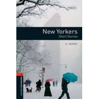 Oxford Bookworms Library: Level 2:: New Yorkers - Short Stories – O. Henry
