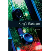  Oxford Bookworms Library: Level 5:: King's Ransom – MCBAIN,E.