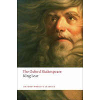History of King Lear: The Oxford Shakespeare – William Shakespeare