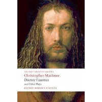  Doctor Faustus and Other Plays – MARLOWE,Ch.