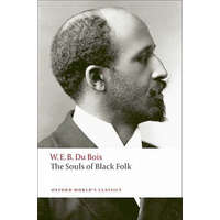  Souls of Black Folk – W. E. B. Du Bois