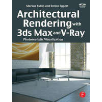  Architectural Rendering with 3ds Max and V-Ray – Markus Kuhlo