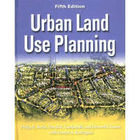  Urban Land Use Planning, Fifth Edition – Philip R. Berke