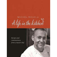  Michel Roux: A Life In The Kitchen – Michel Roux