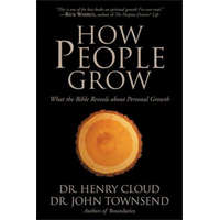 How People Grow – Cloud,Dr. Henry,Ph.D.,Dr. John Townsend