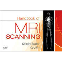  Handbook of MRI Scanning – Geraldine Burghart