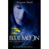  Blue Moon – Alyson Noël