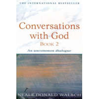  Conversations with God - Book 2 – Neale Donald Walsch