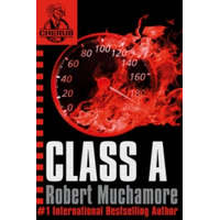 CHERUB: Class A – Robert Muchamore