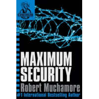 CHERUB: Maximum Security – Robert Muchamore