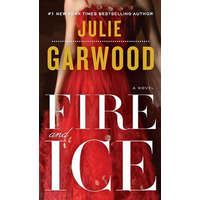  Fire and Ice – Julie Garwood