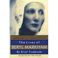  Lives of Beryl Markham – Errol Trzebinski