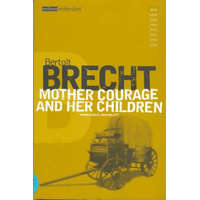  Mother Courage and Her Children – Bertolt Brecht