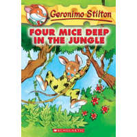  Four Mice Deep in the Jungle (Geronimo Stilton #5) – Geronimo Stilton