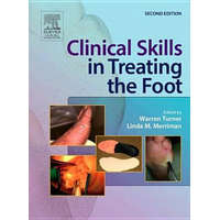  Clinical Skills in Treating the Foot – Warren Turner