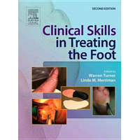 Clinical Skills in Treating the Foot – Warren Turner