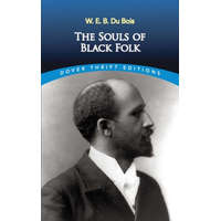  Souls of Black Folk – W E B du Bois