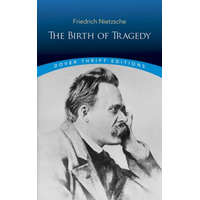  Birth of Tragedy – Friedrich Nietzsche