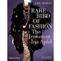 Rare Bird of Fashion – Iris Apfel