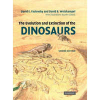  Evolution and Extinction of the Dinosaurs – David E Fastovsky