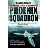  Phoenix Squadron – Rowland White