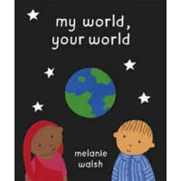 My World, Your World – Melanie Walsh