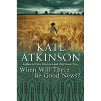 When Will There Be Good News? – Kate Atkinson