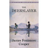  Deerslayer – James Fenimore Cooper