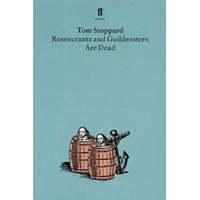 Rosencrantz and Guildenstern Are Dead – Tom Stoppard