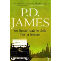  An Unsuitable Job for a Woman – P D James