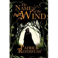  The Name of the Wind – Patrick Rothfuss