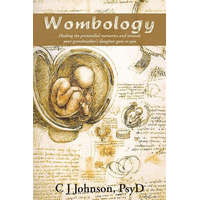 Wombology – PsyD,C J Johnson