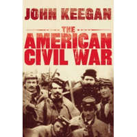  American Civil War – John Keegan