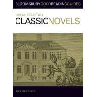  100 Must-read Classic Novels – Nick Rennison