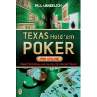  Texas Hold'em Poker: Win Online – Paul Mendelson