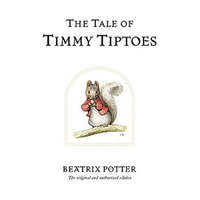  Tale of Timmy Tiptoes – Beatrix Potter
