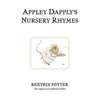  Appley Dapply's Nursery Rhymes – Beatrix Potter