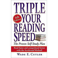  Triple Your Reading Speed – Wade E Cutler