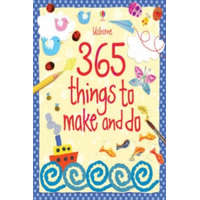  365 things to make and do – Fiona Watt