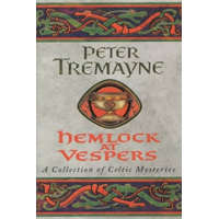 Hemlock at Vespers (Sister Fidelma Mysteries Book 9) – Peter Tremayne