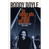 Woman Who Walked Into Doors – Roddy Doyle