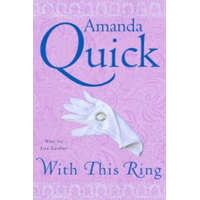 With This Ring – Amanda Quick