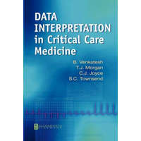 Data Interpretation in Critical Care Medicine – AL VENKATESH ET
