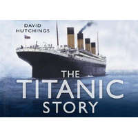 Titanic Story – David Hutchings